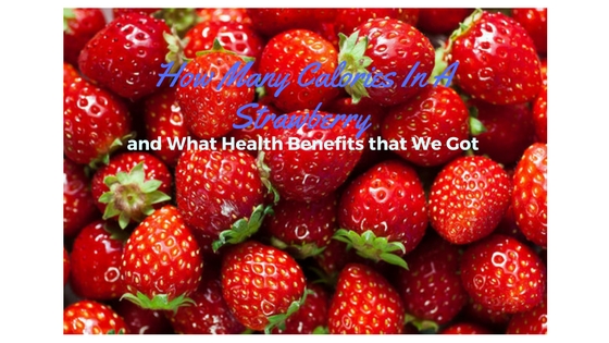 how-many-calories-in-a-strawberry-1